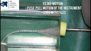 Various Hand motions in Endodontics part 2  Filing and Reaming Motion [upl. by Annadiane]