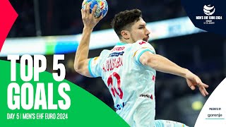 TOP 5 GOALS  Day 5  Mens EHF EURO 2024 [upl. by Kecaj276]