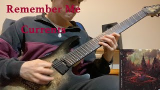 Currents  Remember Me guitar cover [upl. by Kcyrred]