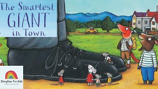 Storytime for Kids Read Aloud Smartest Giant in Town by Julia Donaldson [upl. by Edroi]