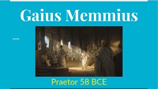 Gaius Memmius Praetor 58 BCE [upl. by Alger]