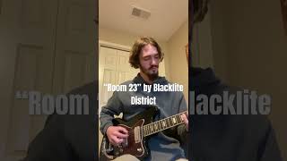 Just a little guitar guitar electricguitar blacklitedistrict room23 [upl. by Roby]