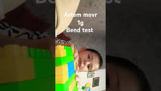 Artem movr 1g Bend test [upl. by Lorilee]