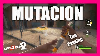 Left 4 Dead 2 Mutación El Ultimo Hombre Sobre La Tierra  The Passing NO DAMAGE SPEED RUN LIVE [upl. by Campney]