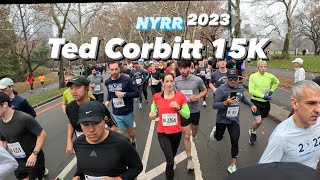 NYRR Ted Corbitt 15K Run 2023  Central Park  Full Course [upl. by Assiled]