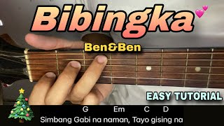 Bibingka  Ben amp Ben EASY GUITAR TUTORIAL [upl. by Iasi]