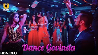 Dance Govinda  DANCE BAR  Ullu Music  ULLU Originals  Sudhanshu Pandey [upl. by Aerdnuahs984]