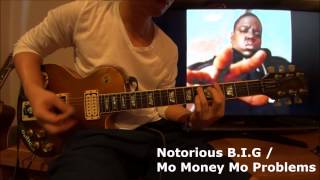 The Notorious BIG  Mo Money Mo Problems Guitar riff [upl. by Nohsed]