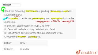 Read the following statements regarding plasmodium species causing malaria I Plasmodium perfor [upl. by Cassell]