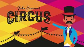 John Lawsons Circus February 2018 [upl. by Eibbed238]