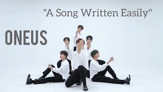 MIRRORED ONEUS 원어스  quotA Song Written Easily 쉽게 쓰여진 노래quot Dance Practice Mirrored [upl. by Marmion14]