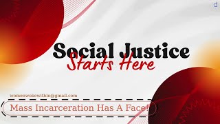 Social Justice Starts Here httpswwwwomenwokewithincom [upl. by Edyaj]