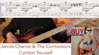 James Chance amp The Contortions  Contort Yourself  bass playalong wtabs 1979 [upl. by Sama]