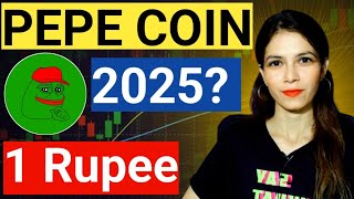 Pepe Coin ₹1  Pepe Coin Price Prediction 2024 2025  Pepe Coin News Today [upl. by Eilyac]