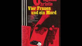 Agatha Christie VIER FRAUEN UND EIN MORD [upl. by Balf783]