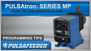 PULSAtron Series MP Calibrate Flow [upl. by Thatcher473]