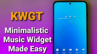 Minimalistic Music Widget  KWGT Tutorial  Android [upl. by Freeland]