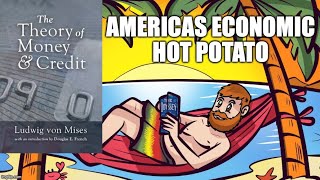 Meathead Book Club Clips The Theory Of Money amp Credit by Ludwig Von Mises  Americas Hot Potato [upl. by Aronas988]