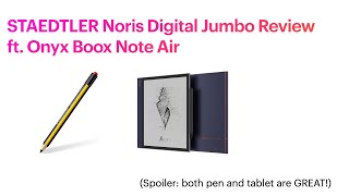 Staedtler Noris Digital Jumbo EMR pencil review ft Onyx Boox Note Air Spoiler Its Great [upl. by Divadnhoj]