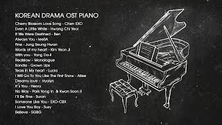 Korean Drama OST Piano 2018  Best of OST Piano Songs [upl. by Noland]