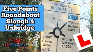 Five Points Roundabout Slough Uxbridge Explained Properly [upl. by Adigun]