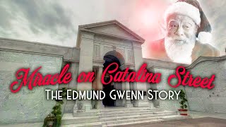 MIRACLE ON CATALINA STREET  The Edmund Gwenn Story [upl. by Cornelie307]