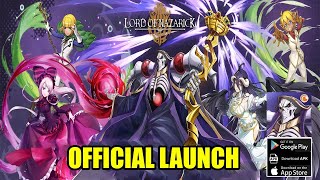 Lord Of Nazarick Gameplay  Official Launch Android iOS [upl. by Marthe913]