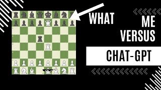 I beat ChatGPT at chess but with a twist [upl. by Calmas663]