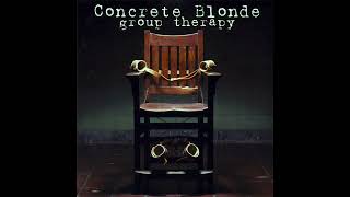 Concrete Blonde quotTrue Part IIIquot Full Album Stream [upl. by Brendis]