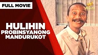 HULIHIN PROBINSYANONG MANDURUKOT Rene Requiestas Aiza Seguerra amp Paquito Diaz  Full Movie [upl. by Notniw]