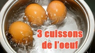 Tuto  3 Cuissons différentes pour les oeufs [upl. by Nailil647]