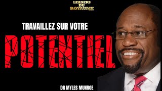 TRAVAILLEZ SUR VOTRE POTENTIEL AVEC DR MYLES MUNROE [upl. by Yelnats83]