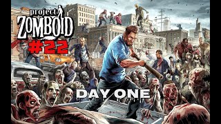 Project Zomboid Day One Mod ep22 [upl. by Fuhrman184]