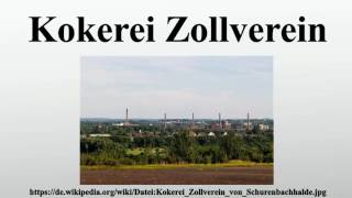 Kokerei Zollverein [upl. by Spears131]