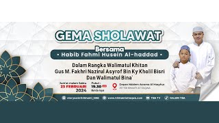 GEMA SHOLAWAT Bersama Habib Fahmi Husein AlHaddad   Di Pondok Pesantren Tri Bhakti Attaqwa [upl. by Cowey]