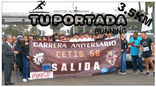 ANIVERSARIO DEL CETIS 58  TU PORTADA RUNNING [upl. by Engdahl]