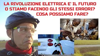 la rivoluzione elettrica con sfruttamento e distruzione ambientale per litio e cobalto TerraTerra [upl. by Nocam]