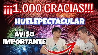 1000 GRACIAS y AVISO IMPORTANTE [upl. by Pauwles597]