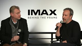 In Conversation With Nolan amp Villeneuve  IMAX® Behind the Frame [upl. by Srednas]