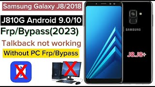 SAMSUNG J8 J8 PLUS FRP UNLOCK OR GOOGLE ACCOUNT BYPASS WITHOUT PC  Android 90 102023 💯 working [upl. by Chapman]