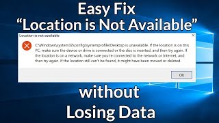 Fix Error Location is Not Available C\Windows\System32\config\systemprofile\Desktop Data Recovery [upl. by Sinnaoi]