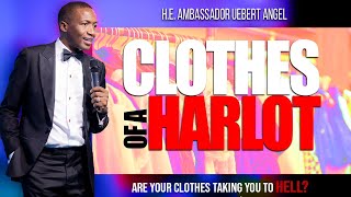 Clothes Of A Harlot  Prophet Uebert Angel [upl. by Deanna]