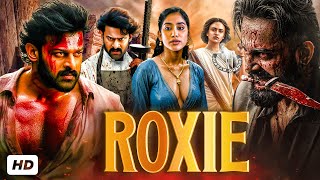 PRABHAS amp Jahnvi Kapoor Latest Action Movie 2024  Roxie  New South Indian Hindi Dubbed Movie [upl. by Waylen]