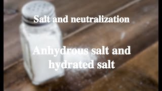 185 Anhydrous salt and hydrated salt丨Salt and neutralization [upl. by Yelsnik]