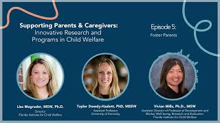 Child Welfare Podcast S7E5  Foster Parents [upl. by Halas]