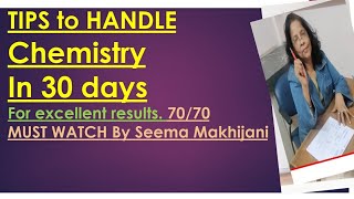 How to Handle CHEMISTRY class 12 for CBSE 2024 boards [upl. by Moulden782]