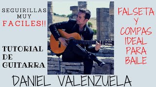 1 FALSETA Y COMPAS DE SEGUIRIYAS IDEAL PARA ACOMPAÑAR AL BAILE BY DANIEL VALENZUELA [upl. by Tare]