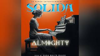 Almighty  Sólida Audio oficial [upl. by Conway]