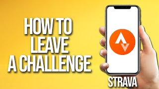 How To Leave A Challenge Strava Tutorial [upl. by Eylrac]