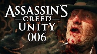 ASSASSINS CREED UNITY 006  Auftragsmörder HD  Lets Play Assassins Creed [upl. by Rennob551]